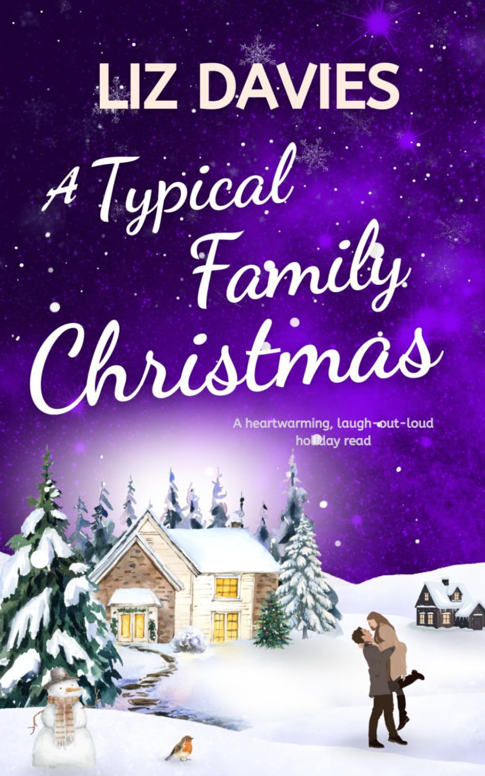 A Typical Family Christmas: A heartwarming, laugh-out-loud holiday read