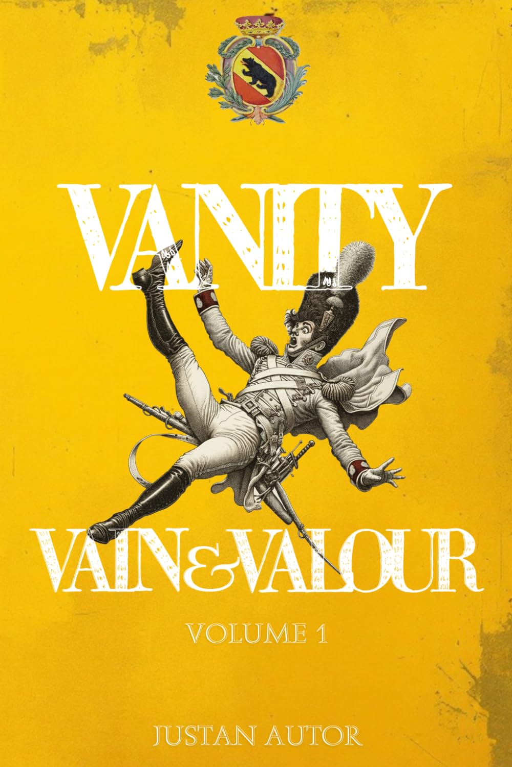 Vain & Valour: Volume 1 - Vanity
