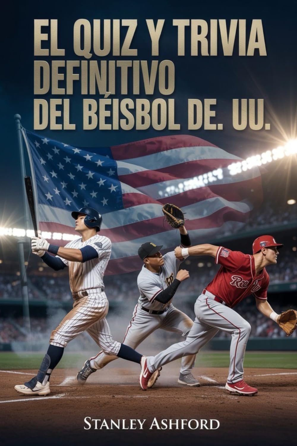 El Quiz y Trivia Definitivo del Béisbol de EE. UU.: Datos Fascinantes Sobre Jugadores Estadounidenses y Juegos Internacionales