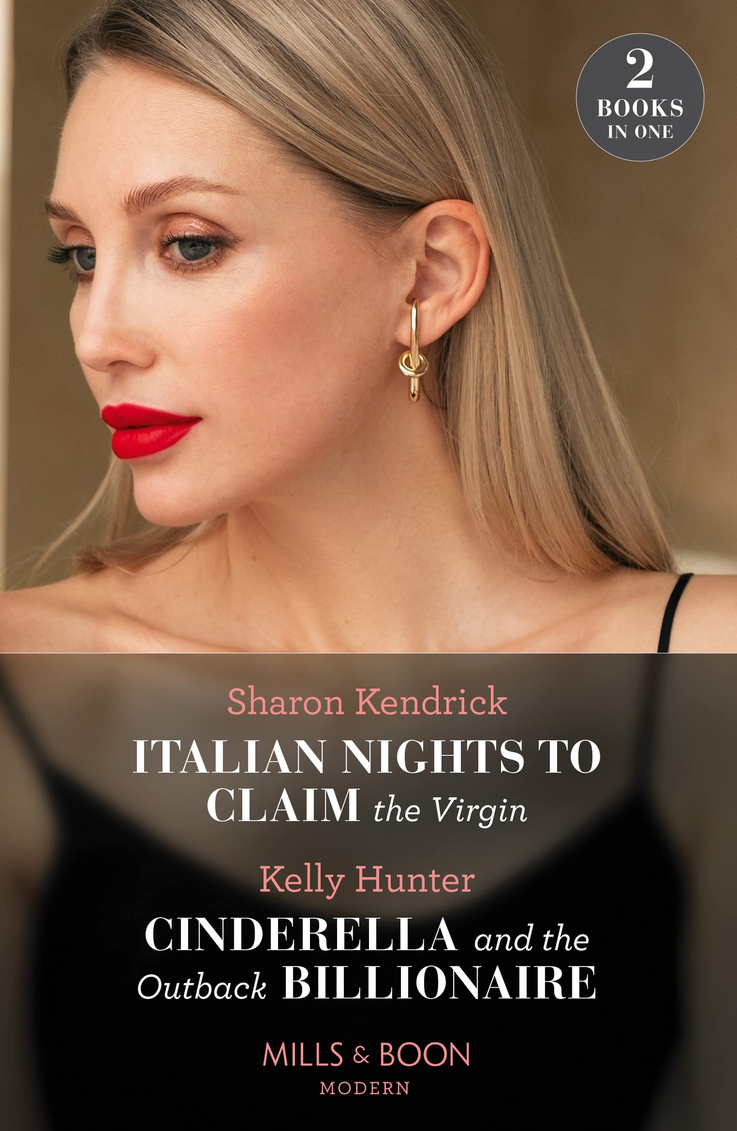 Italian Nights To Claim The Virgin / Cinderella And The Outback Billionaire: Italian Nights to Claim the Virgin / Cinderella and the Outback Billionaire (Billionaires of the Outback)