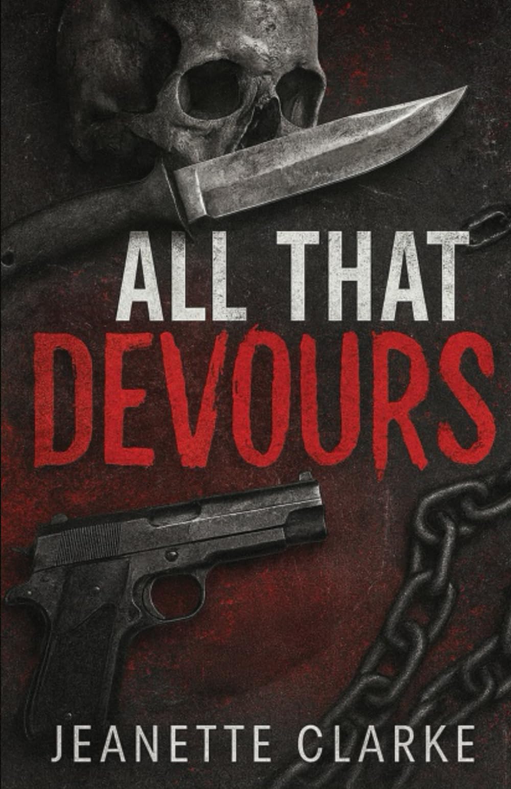 All That Devours (War Reapers MC)