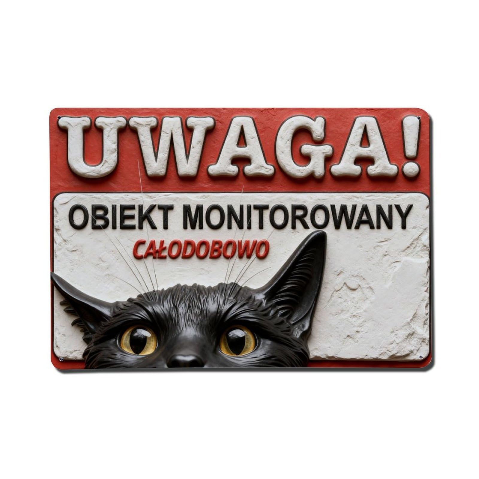 Attention Object Monitored 24 7 Cat Metal Tin Sign Plaque