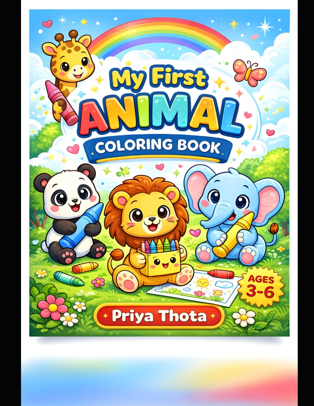 My First Animal Coloring Book: Fun & Easy Animal Coloring Pages for Kids Ages 3–6 | Cute Jungle, Farm & Ocean Animals for Early Learning and Creativity