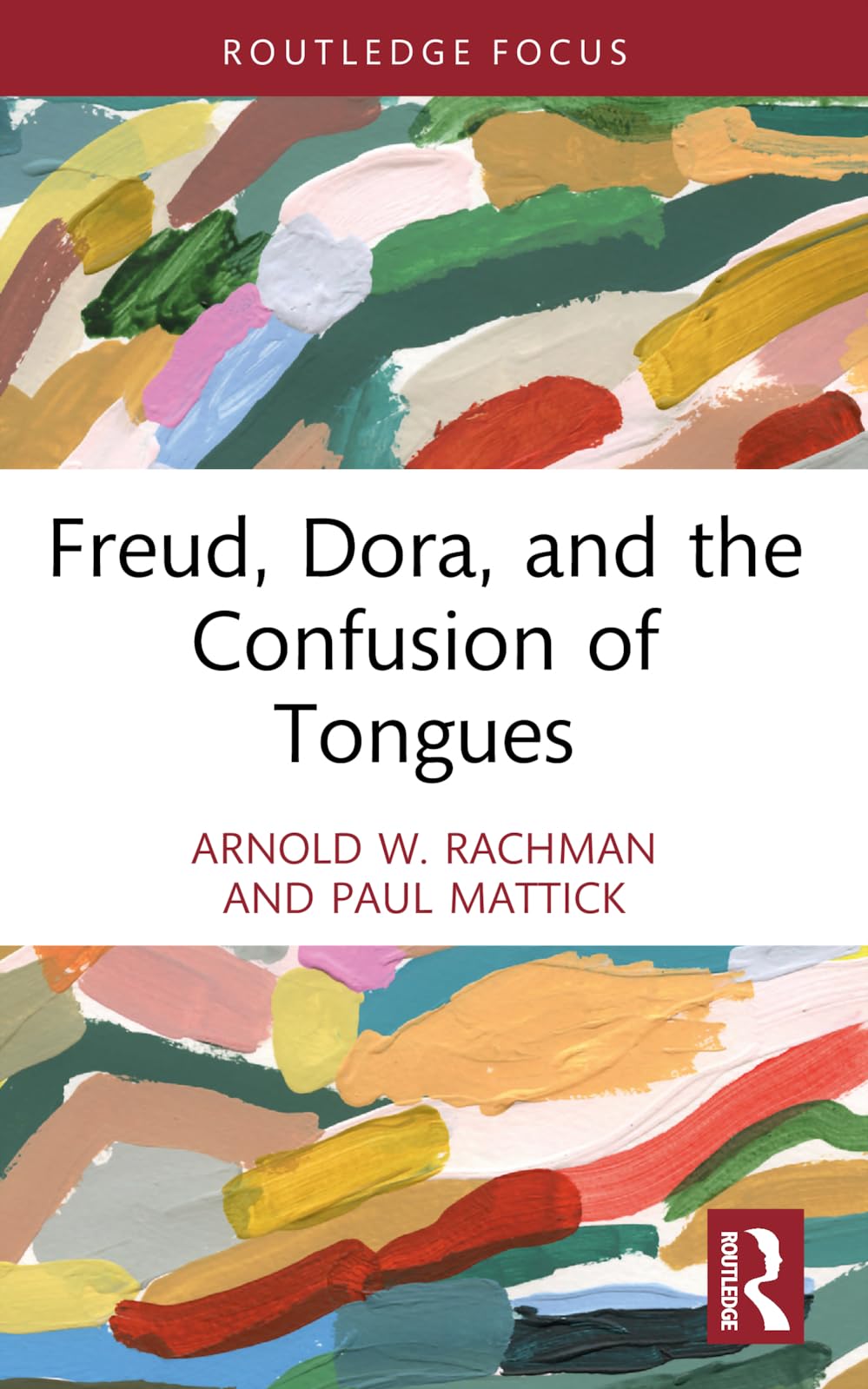 Freud, Dora, and the Confusion of Tongues (Psychoanalytic Inquiry Book Series)