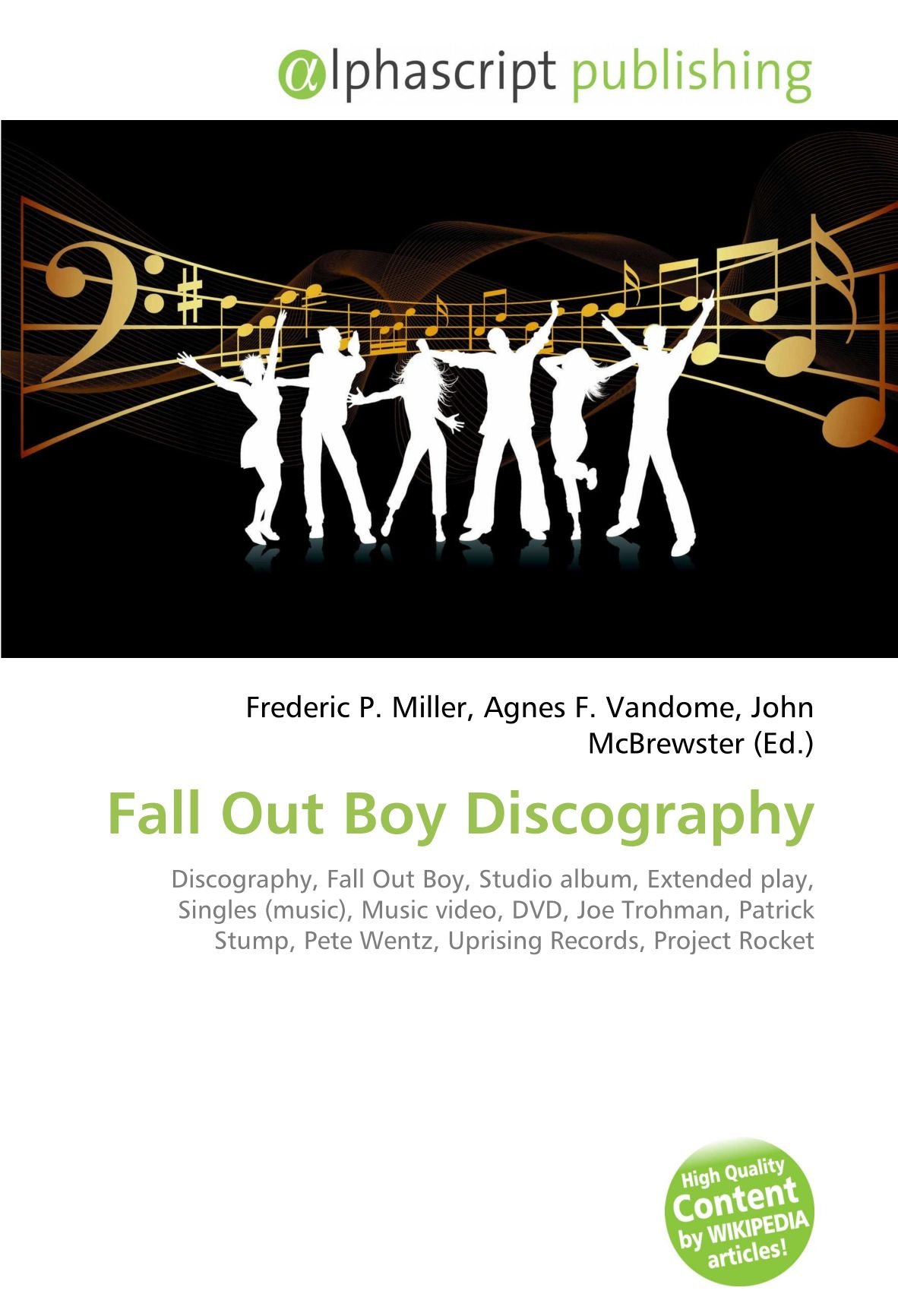 Fall Out Boy DVD et CD - Retrouvez tous les titres introuvables