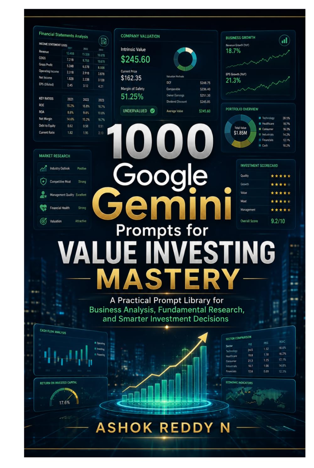 1000 Google Gemini Prompts for Value Investing Mastery: A Practical Prompt Library for Business Analysis, Fundamental Research, and Smarter Investment Decisions