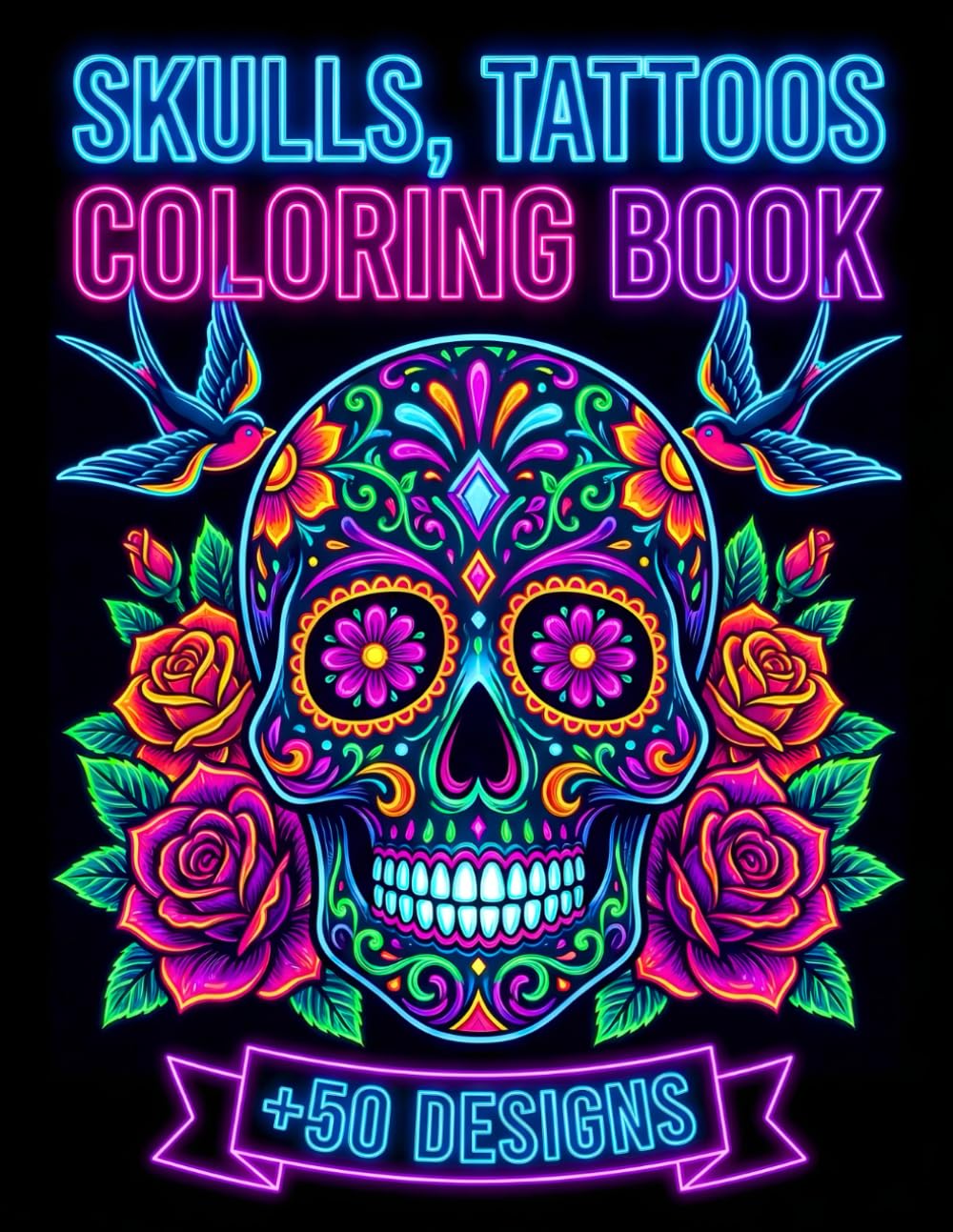Skulls , Tattoos Coloring Book: +50 Desings Bold & Easy Pages | Stress Relieving for Adults