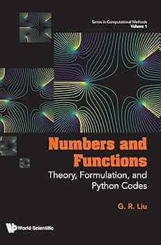 Numbers and Functions: Theory, Formulation, and Python Codes