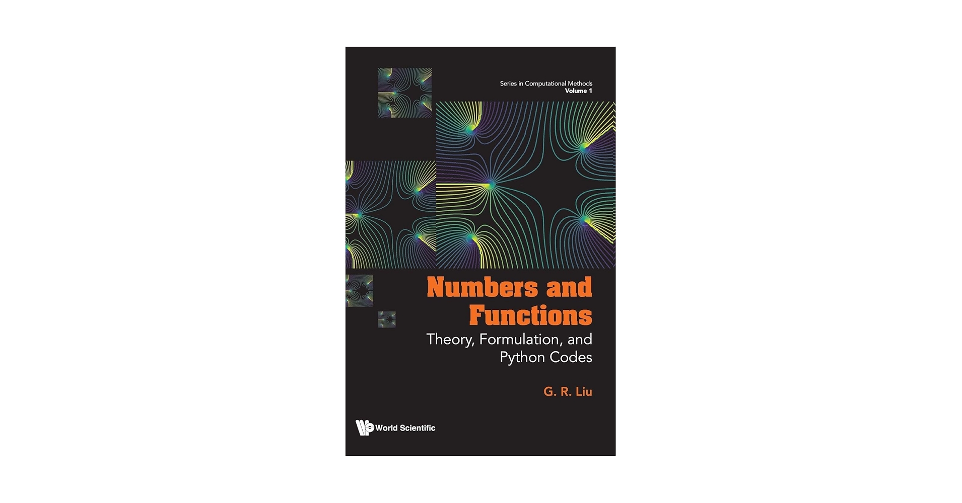 Numbers and Functions: Theory, Formulation, and Python Codes