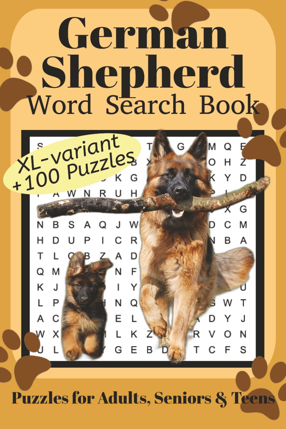 German Shepherd Word Search Book XL: Fun Word Search Puzzles for German Shepherd Lovers | XL variant | +100 fun puzzles | Relaxing Brain Games for ... | 6x9 Inches | 220 Pages | Solutions Included