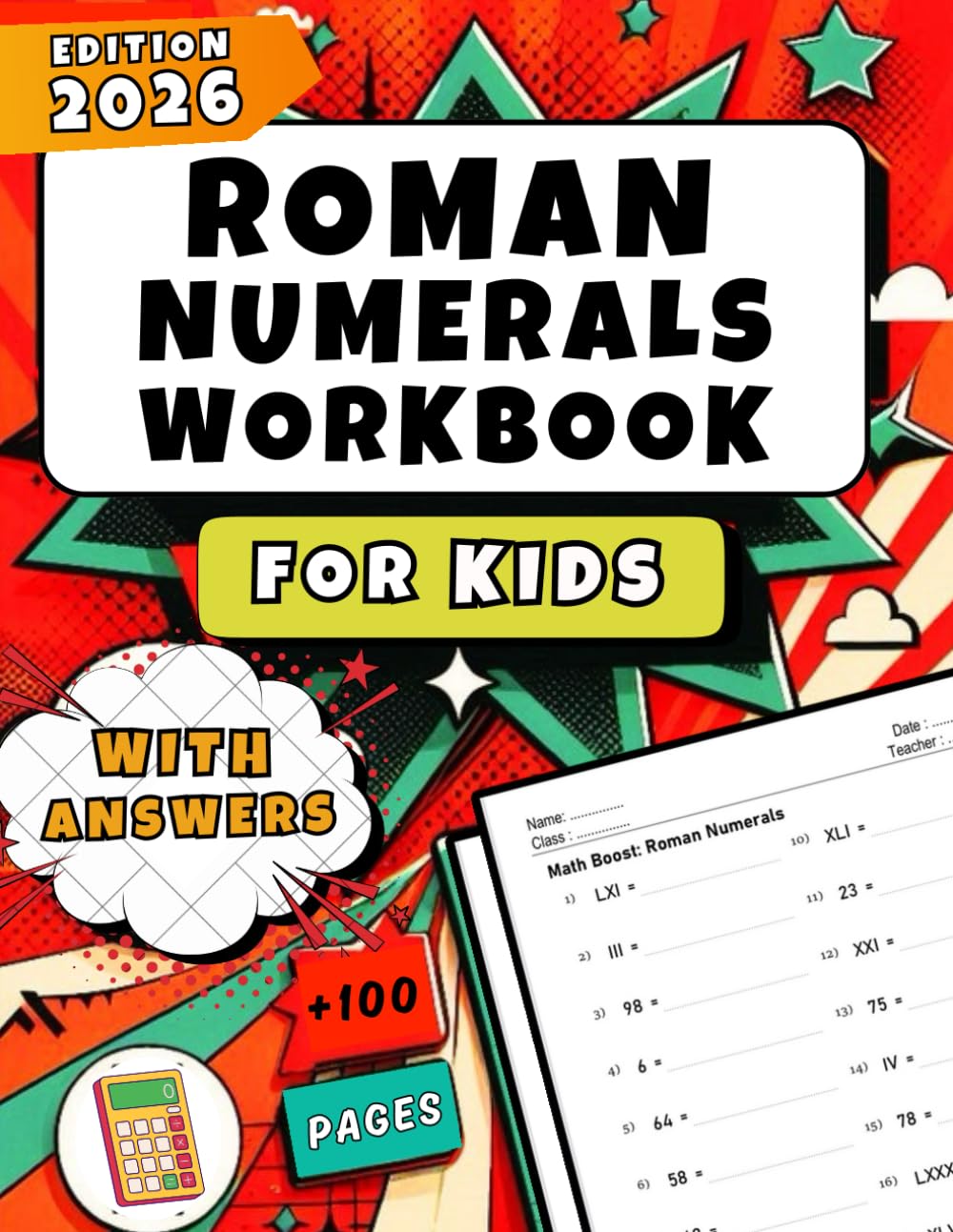 Roman Numerals Workbook for Kids: + 1,350 Practice Exercises with Answer Key