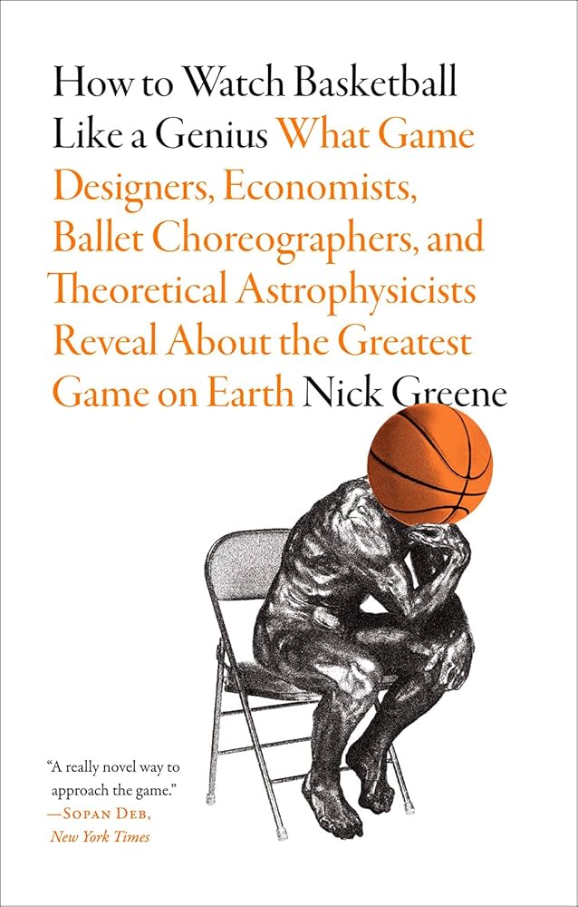 How To Watch Basketball Like A Genius