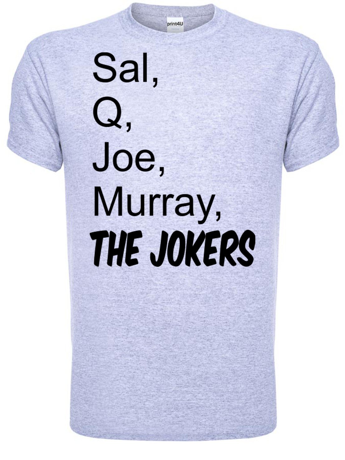 Print4UImpractical Jokers Sal Q Joe & Murray Mens T-shirt Small Grey BLACK TEXT