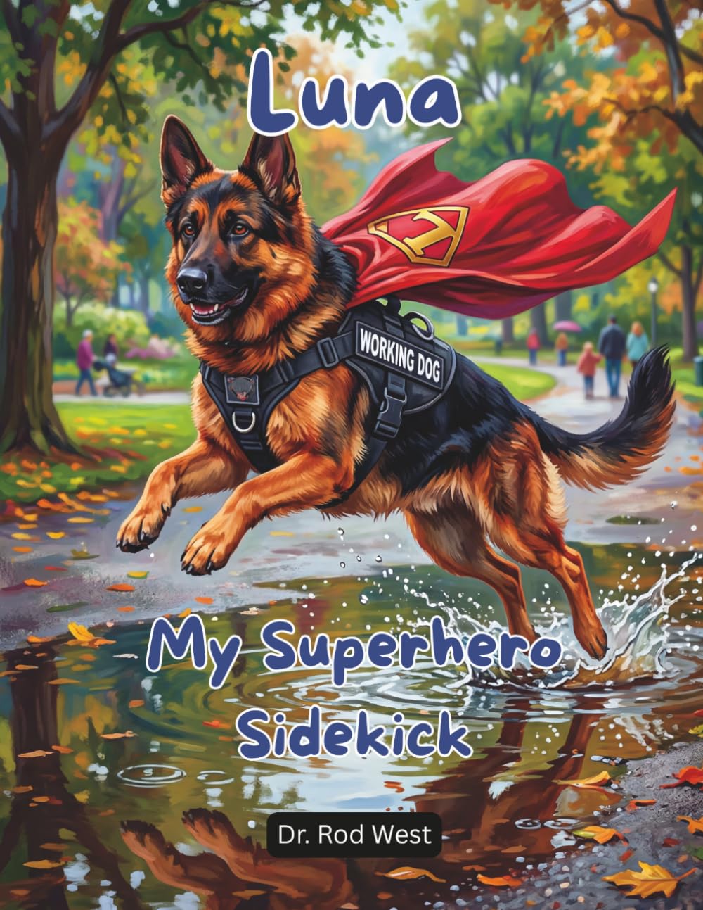 Luna, My Superhero Sidekick