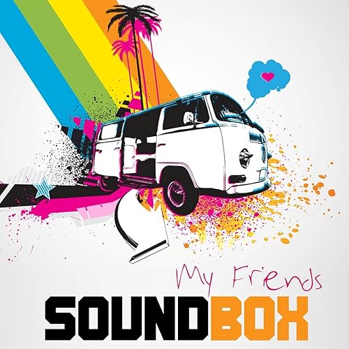 My Friends French Radio Edit By Soundbox On Amazon Music Amazon Com