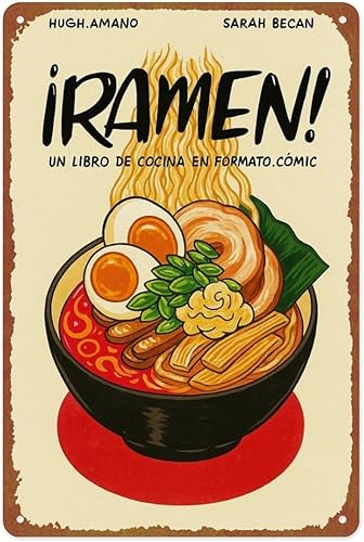 Vintage "Ramen! Un Libro De Cocina En Formato Comic" Metal Sign Metal Tin Sign Wall Decor Funny Vintage Tin Sign Poster For Cafe Bar Restaurant