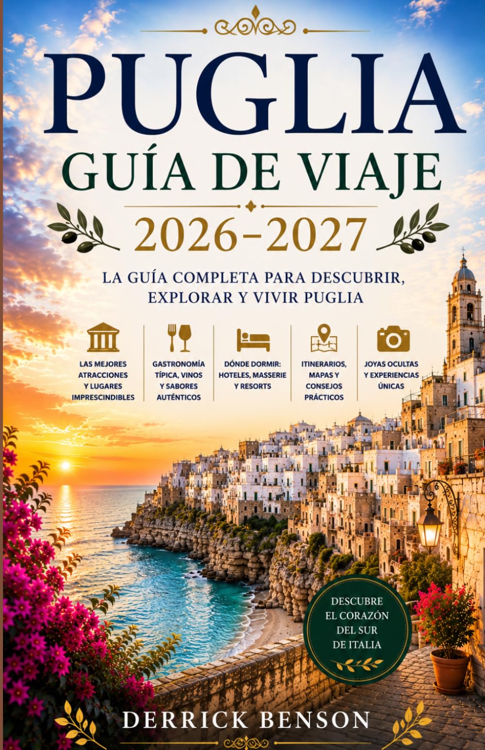 Puglia Guía de viaje 2026–2027