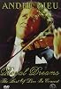 André Rieu: Royal Dreams - Best Of Live In Concert [DVD]