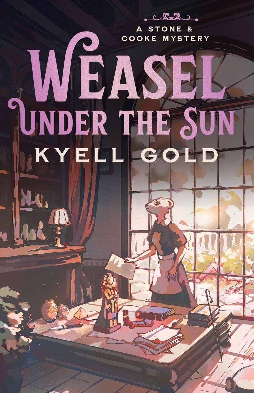 Weasel Under the Sun: 2 (A Stone & Cooke Mystery)