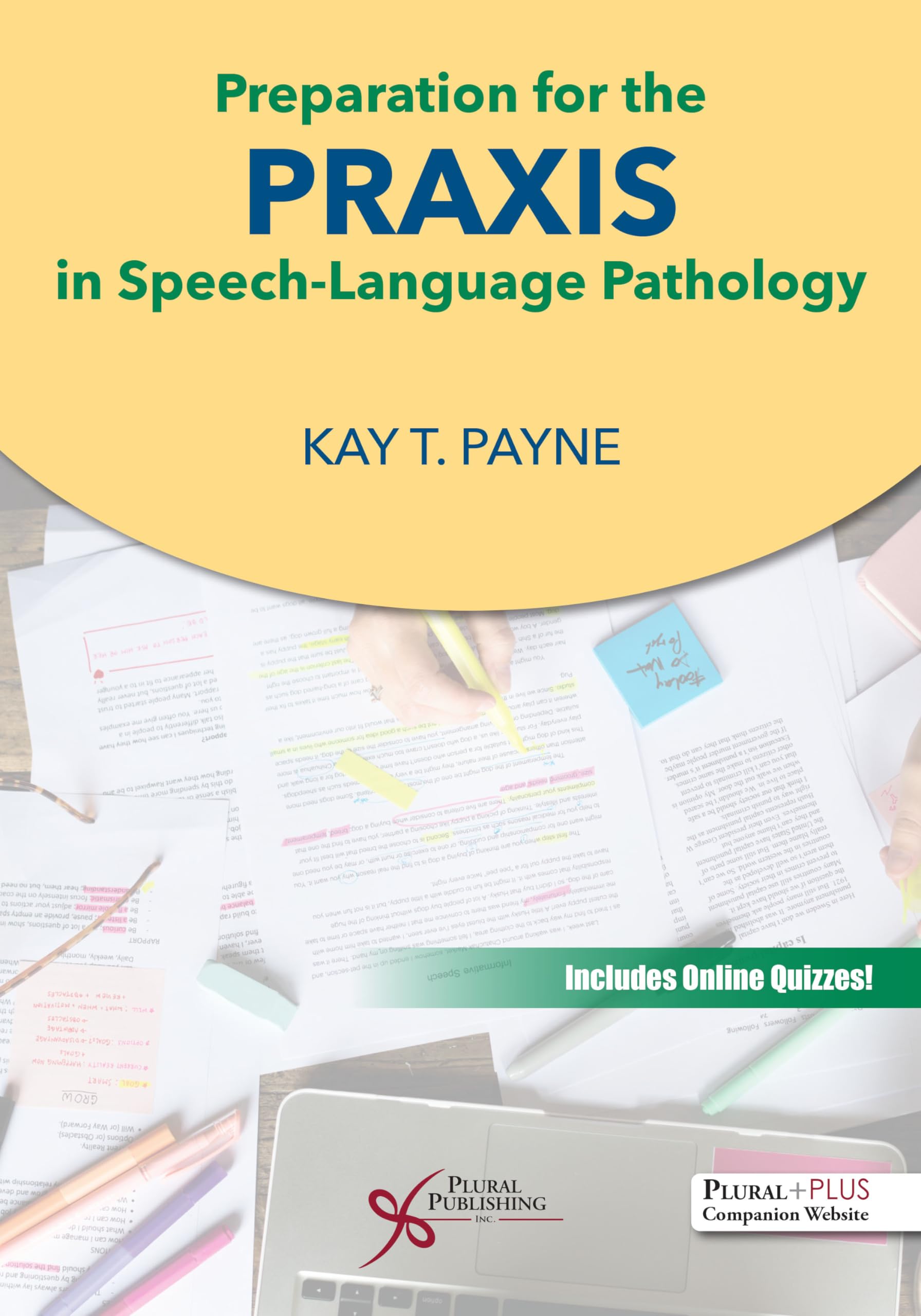 Preparation for the Praxis in Speech-language Pathology