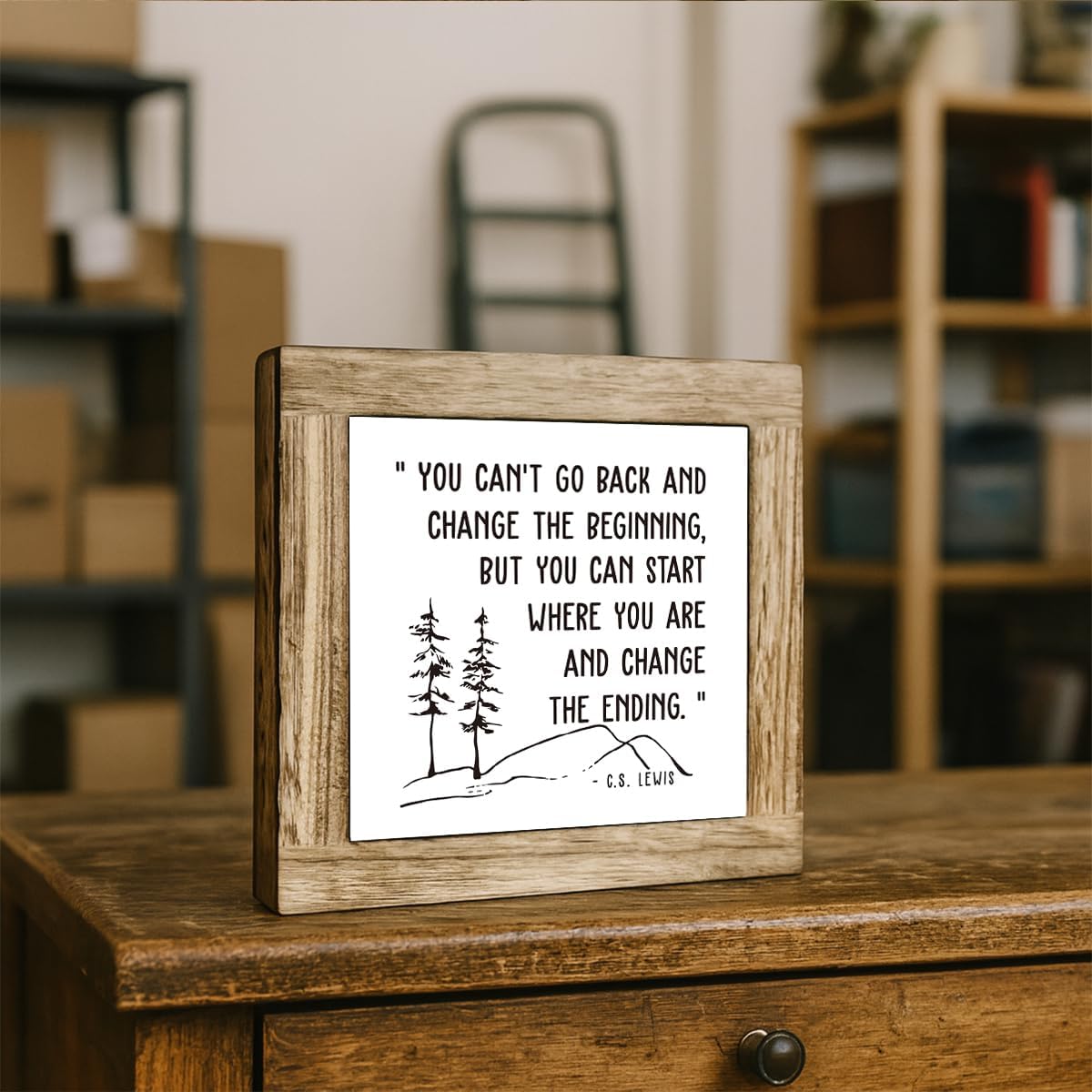 Inspirational Wooden Desk Decor Sign, You Can’t Go Back and Change the Beginning But You Can Start Where You Are and Change the Ending Quote, Motivational Farmhouse Tabletop Gift image 4