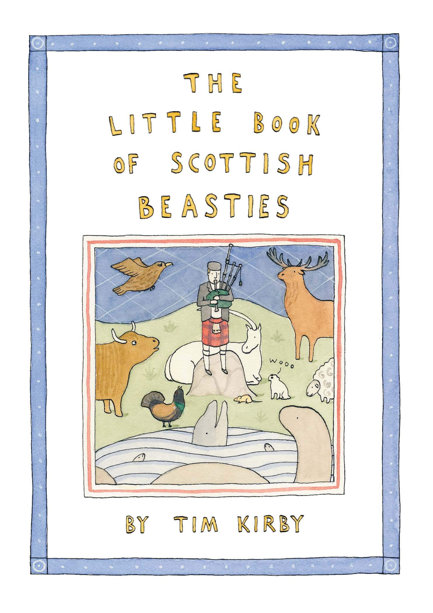 The Little Book of Scottish Beasties