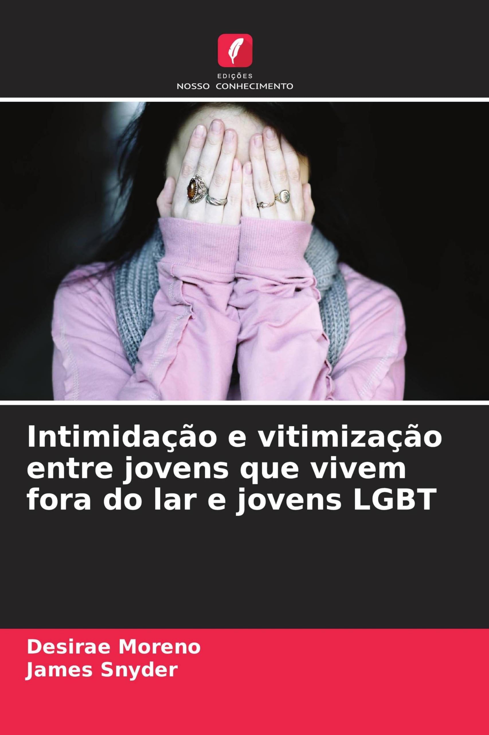 Intimidação e vitimização entre jovens que vivem fora do lar e jovens LGBT