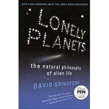 Lonely Planets The Natural Philosophy of Alien Life