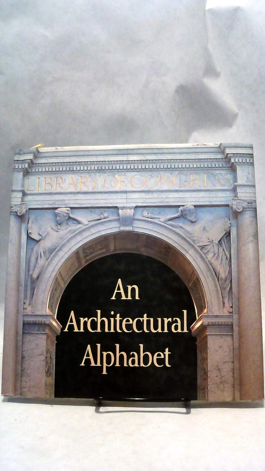 The Library of Congress An Architectural Alphabet (Pomegranate Catalog