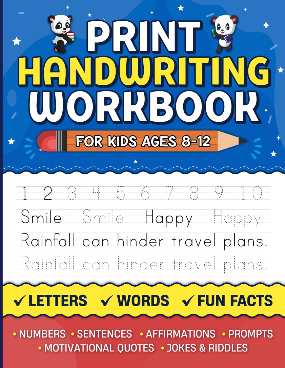 Print Handwriting Workbook for Kids Ages 8–12: Improve Penmanship with Letters, Words, and Sentences: Build Neat Handwriting and Confidence | Includes Fun Facts and Writing Activities
