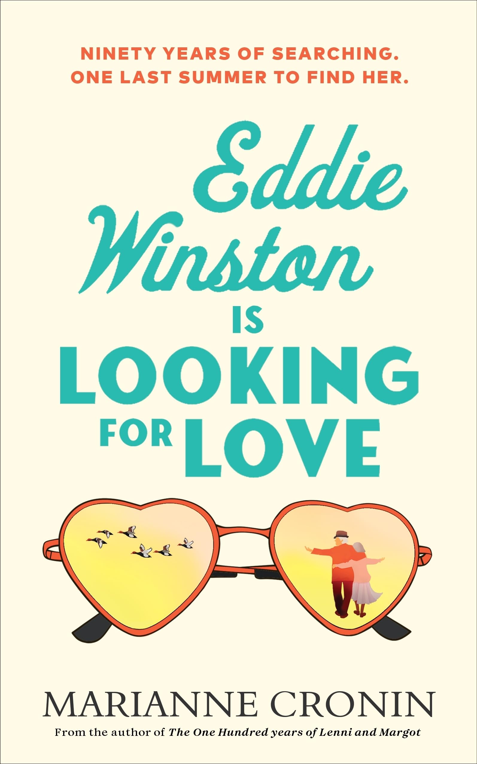 Eddie Winston Is Looking for Love: The uplifting new feel-good novel from the author of Richard and Judy Book Club pick, The One Hundred Years of Lenni and Margot