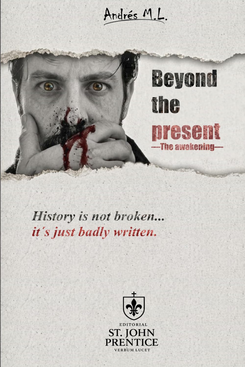 Beyond the present: The awakening