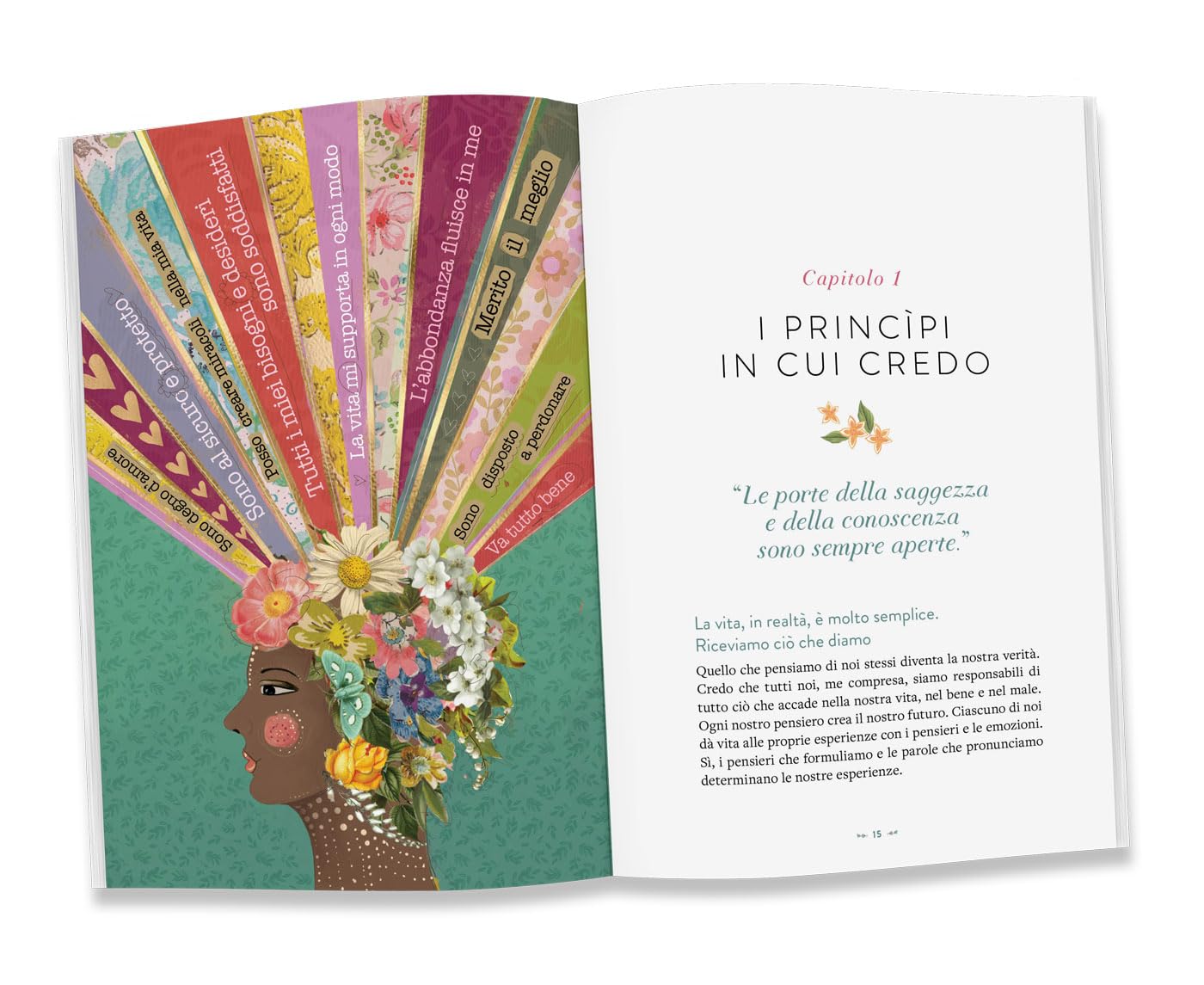 Puoi Guarire la tua vita. Edizione illustrata a colori per ritrovare felicità e benessere interiore. Metodo affermazioni con schemi di guarigione per risposte sintomi e messaggi. Regalo per amica