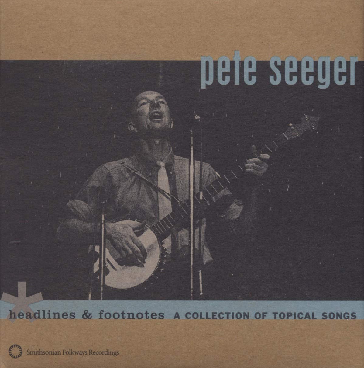 Pete Seeger - Headlines & Footnotes (A Collection of Topical Songs)  [1999]