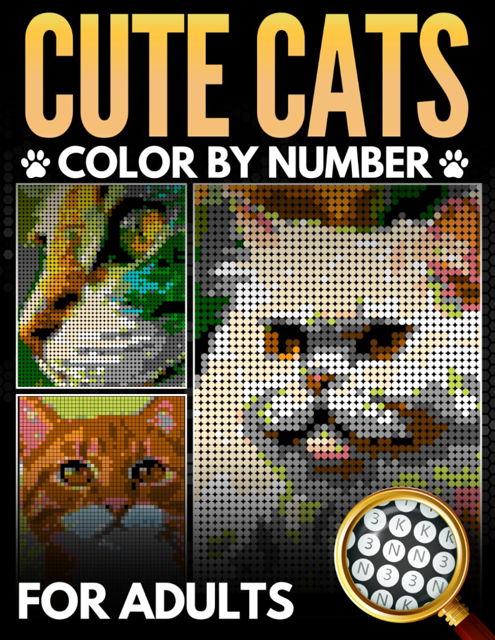 Cute Cats Color by Number for Adults: 50 Adorable Kittens & Cat Breeds Pixel Art & Mosaic Coloring Book with Black Background — Stress Relief, Mindfulness Relaxation