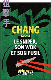 Le sniper, son wok et son fusil