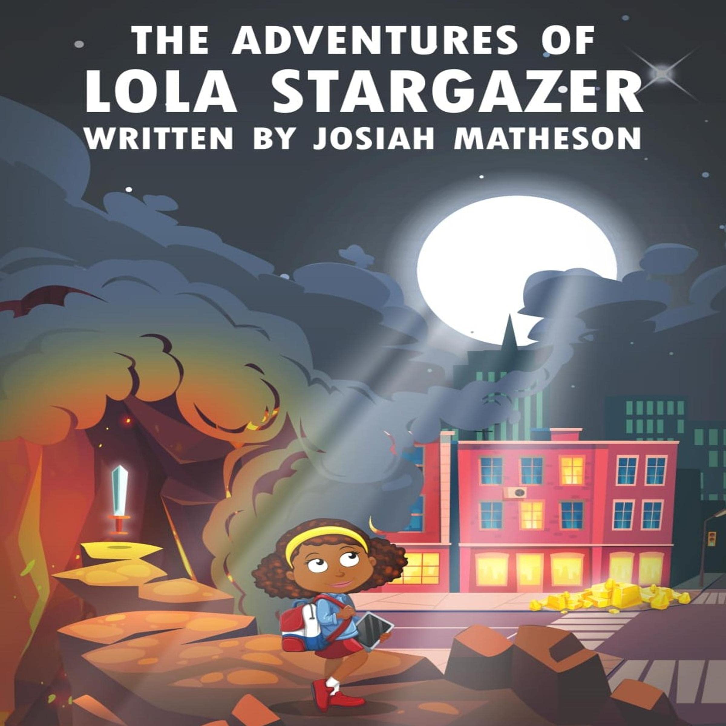 The Adventures of Lola Stargazer