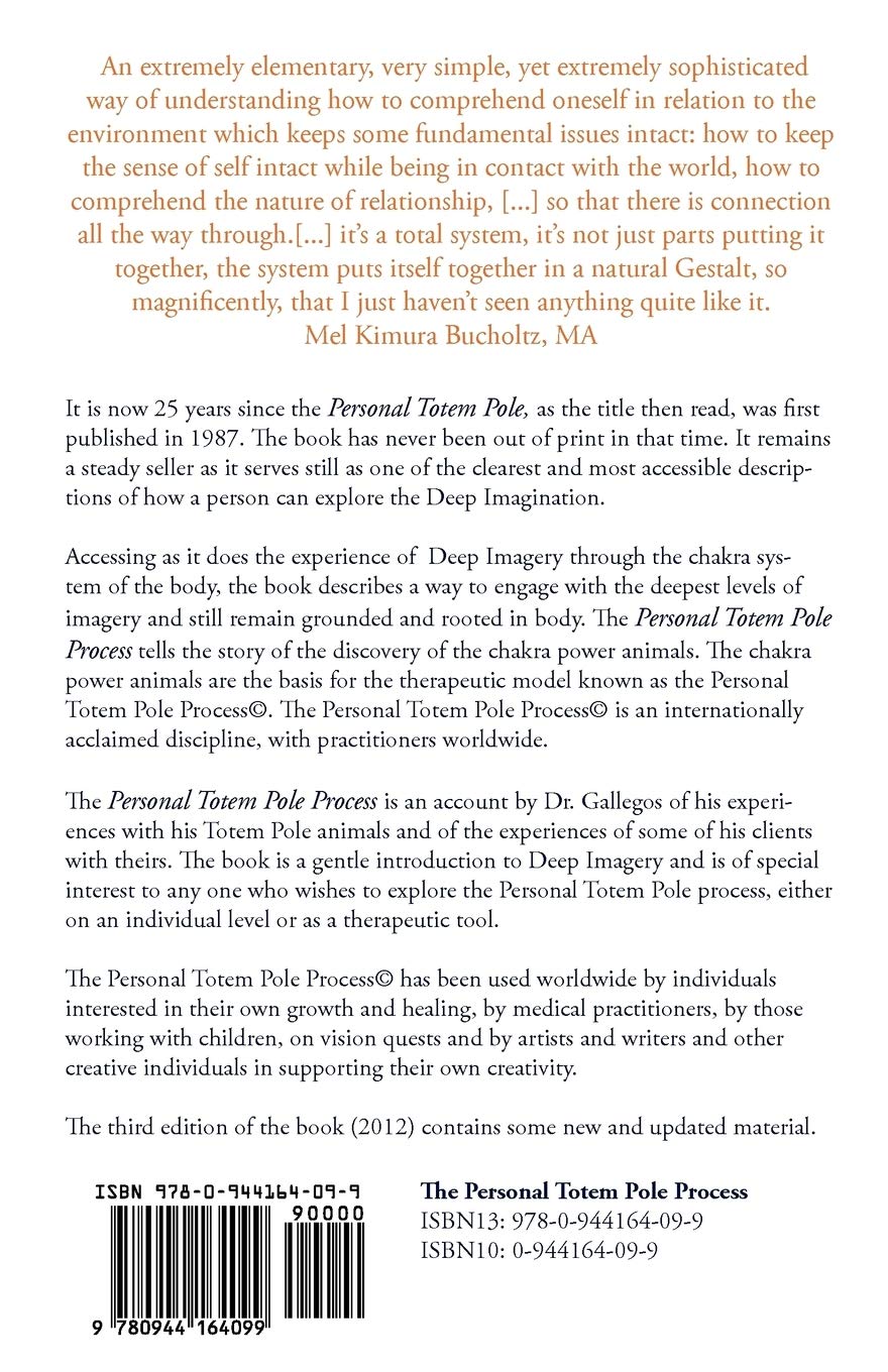 The Personal Totem Pole Process: Animal Imagery, The Chakras and Psychotherapy