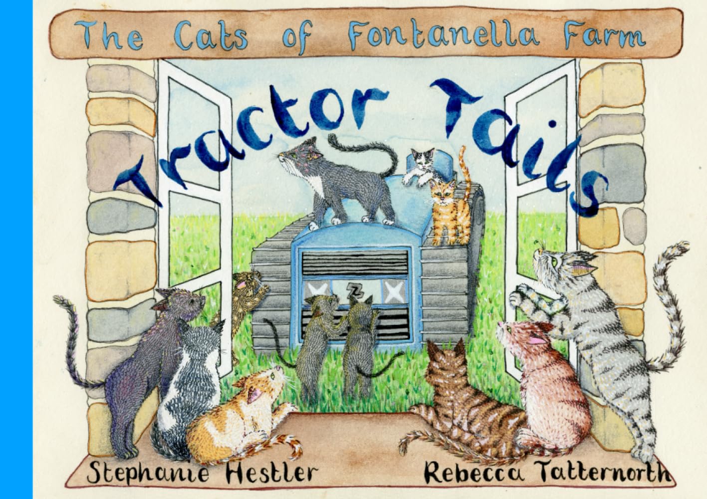 Tractor Tails (The Cats of Fontanella Farm)