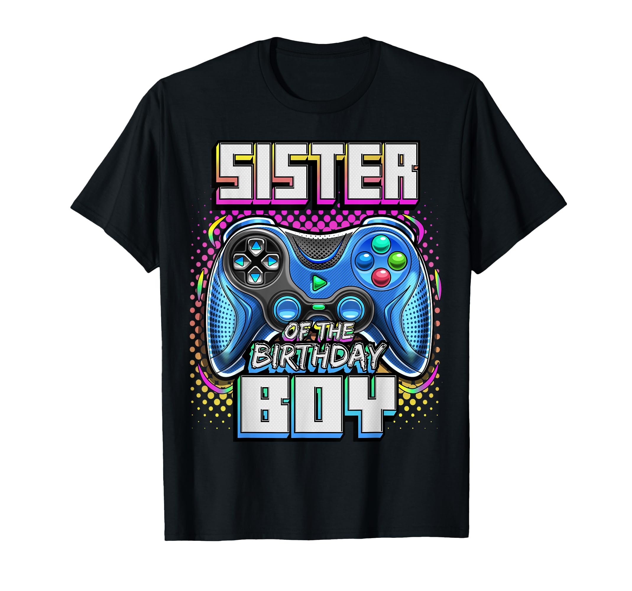 Sister of the Birthday Boy Matching Family Video Game Party T-Shirt