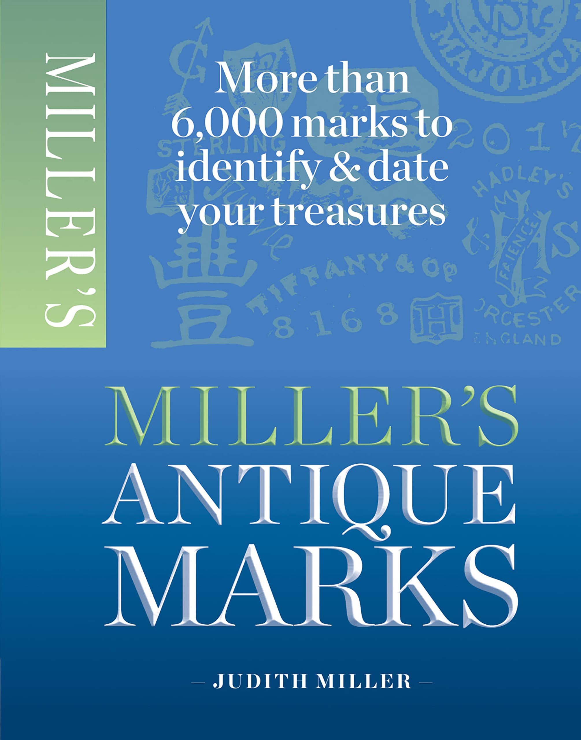 Miller's Antiques Marks by Judith Miller PAPERBACK 9781845337988