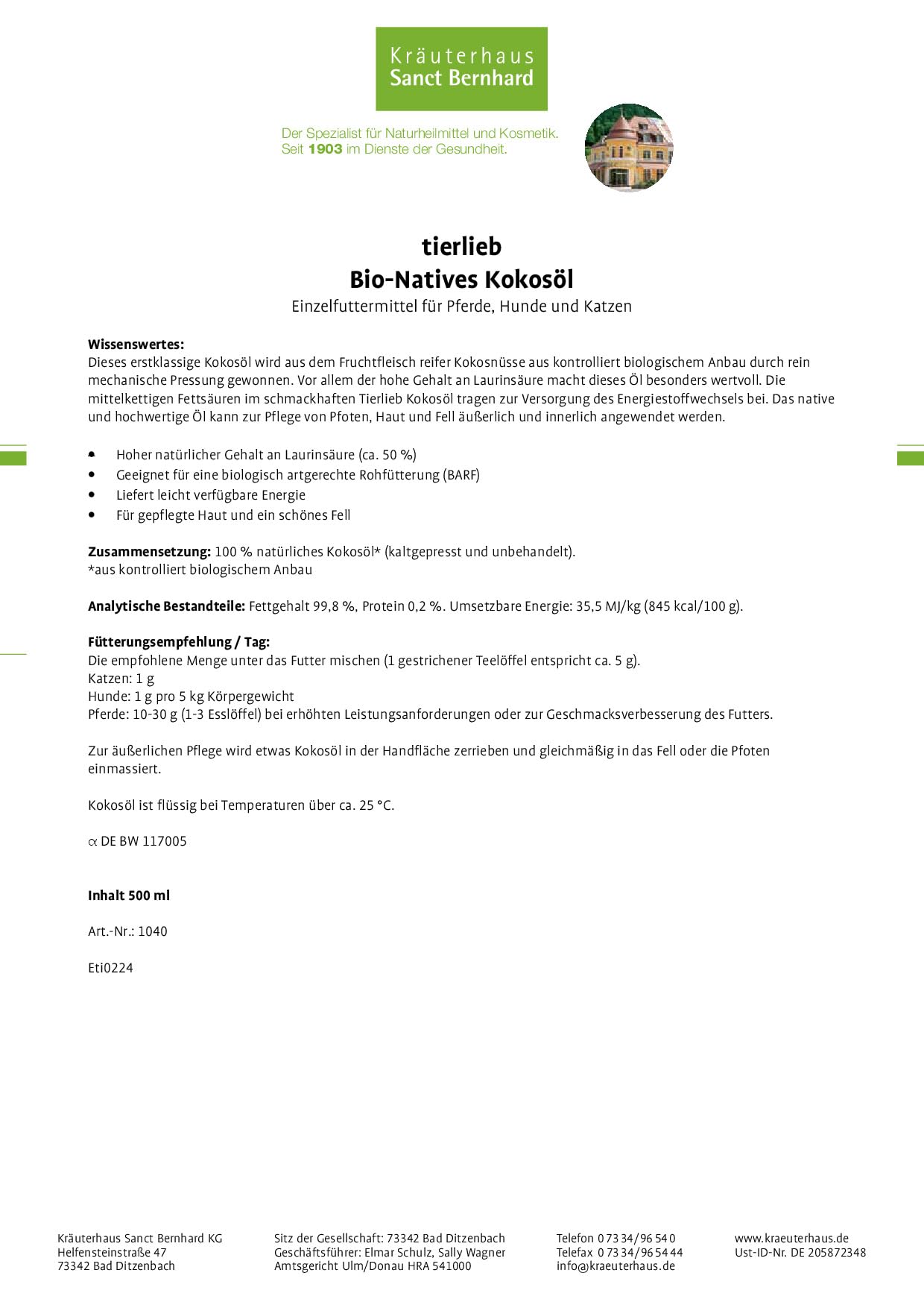Sanct Bernhard tierlieb Bio-Natives Kokosöl für Pferde, Hunde & Katzen | Hoher Gehalt an Laurinsäure | Barf | Aus rein mechanischer Pressung | 2 Gläser je 500 ml
