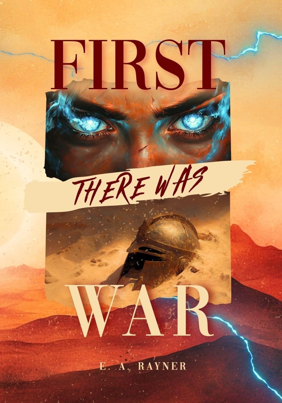 First There Was War