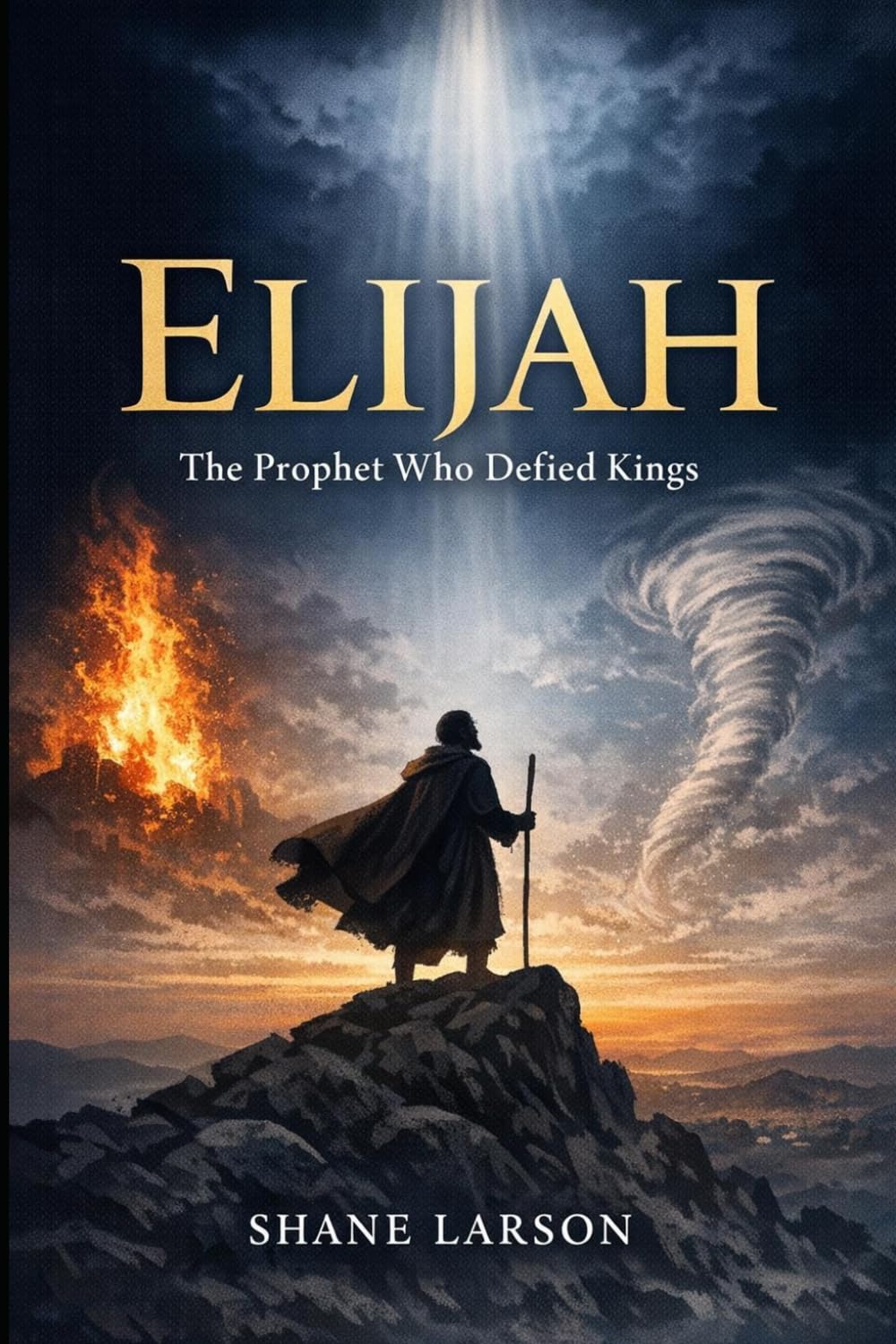 Elijah: The Prophet Who Defied Kings