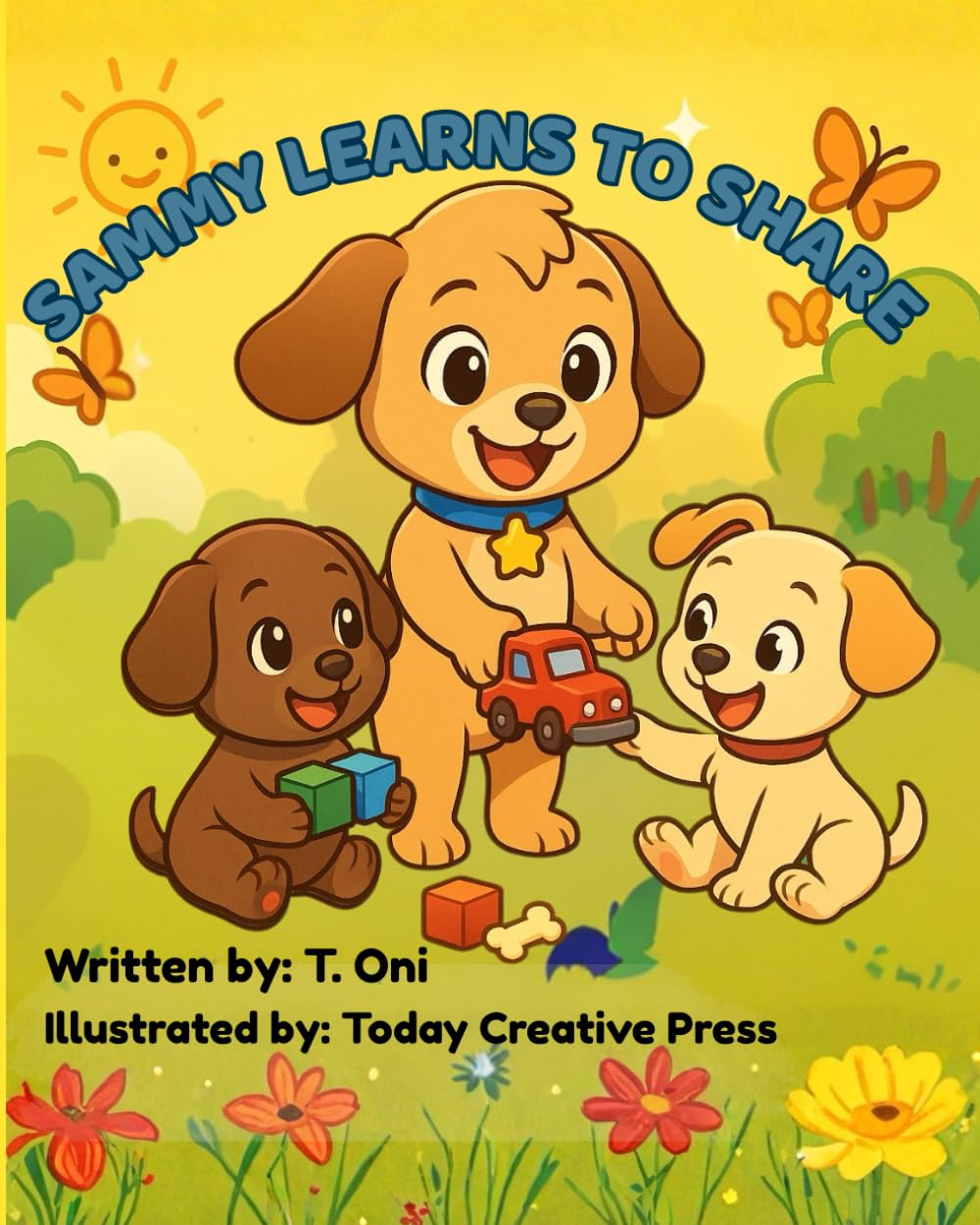Sammy Learns to Share (Sammy Values Series)