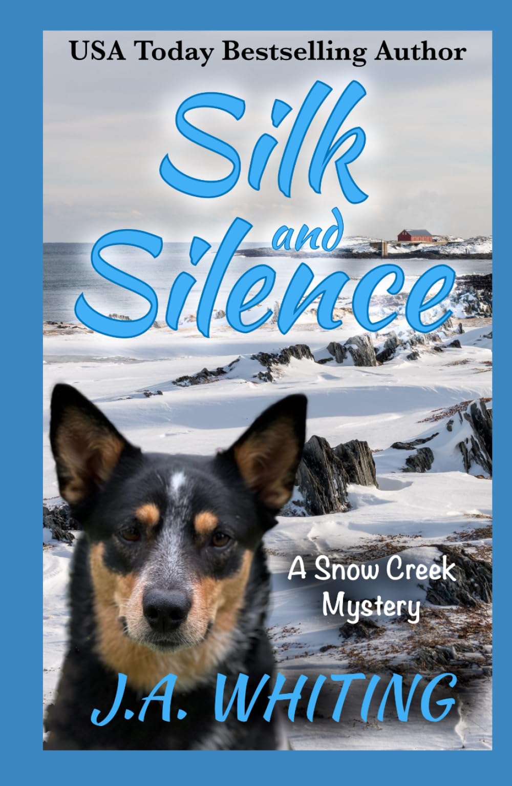 Silk and Silence (A Snow Creek Mystery)