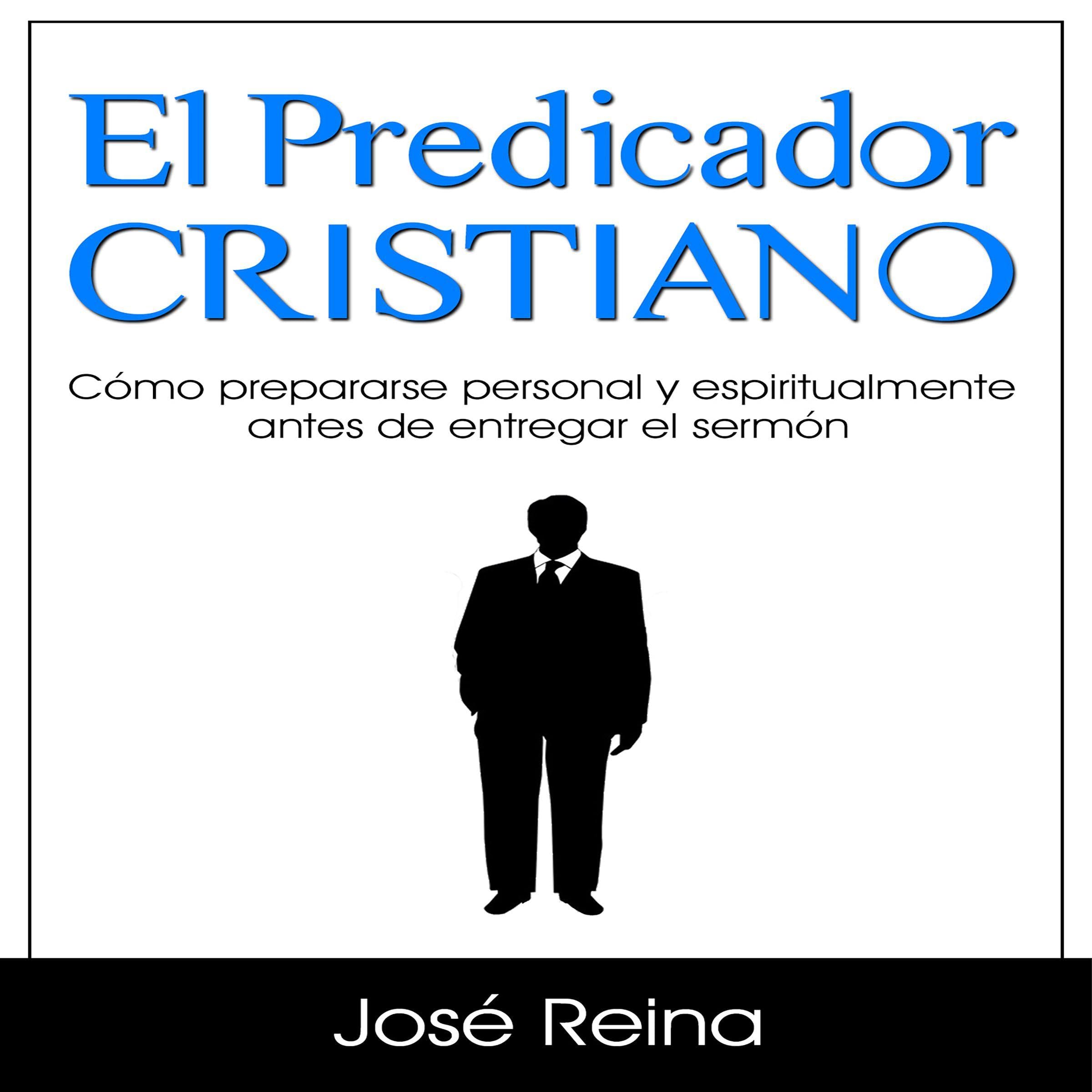 El Predicador Cristiano [The Christian Preacher]
