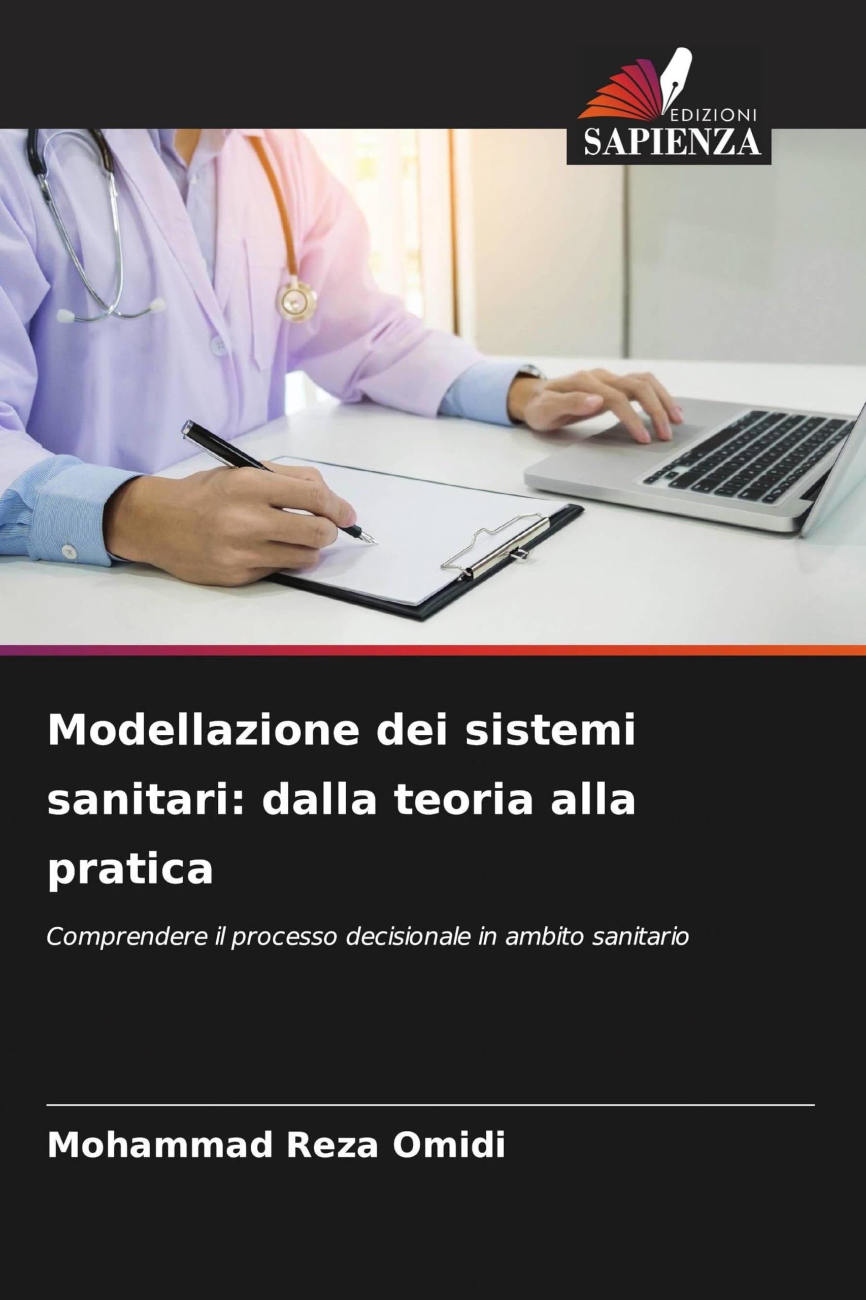 Modellazione dei sistemi sanitari: dalla teoria alla pratica