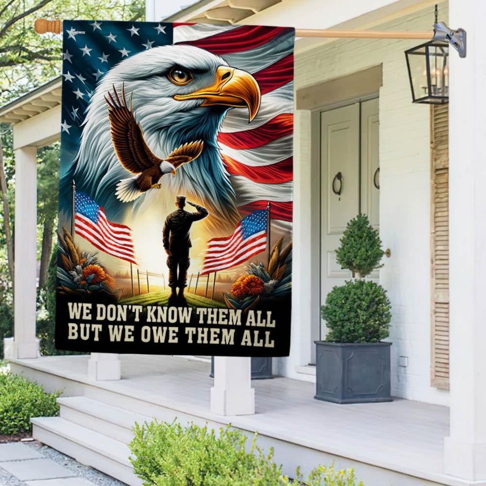 American Flag-Veteran Patriot Eagle Flag We Don't Know Them All But We Owe Them All Flag MLN2764F, House Flag (29.5" x 39.5")-USA Flags Premium Polyester-Decorative Indoor Outdoor Flag
