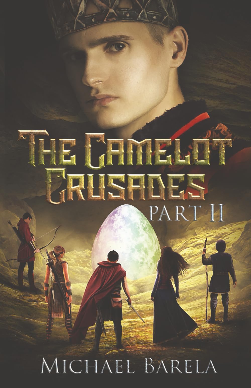 The Camelot Crusades: Part II